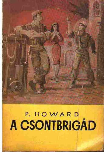 P. Howard - A csontbrigd