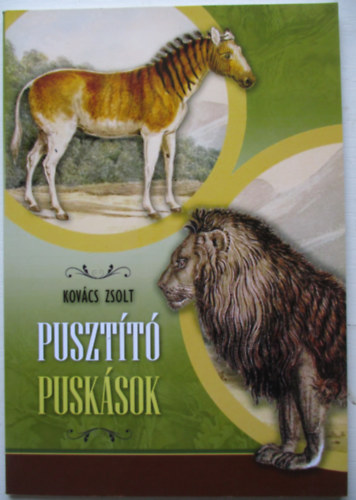 Kovcs Zsolt - Pusztt pusksok