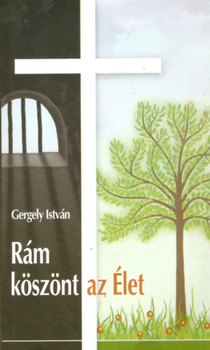 Gergely Istvn - Rm ksznt az let