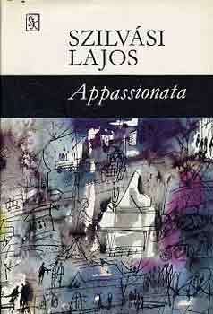 Szilvási Lajos - Apassionata