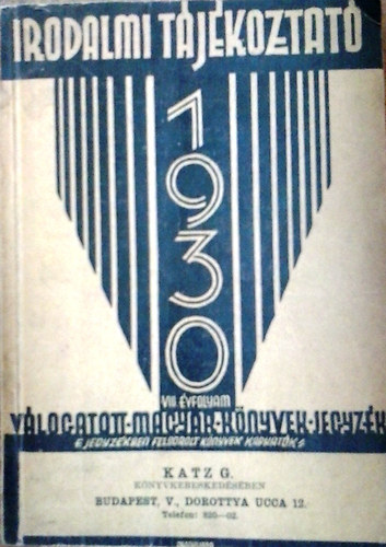 Rvai Irodalmi Intzet - Irodalmi tjkoztat 1930. VIII.vfolyam