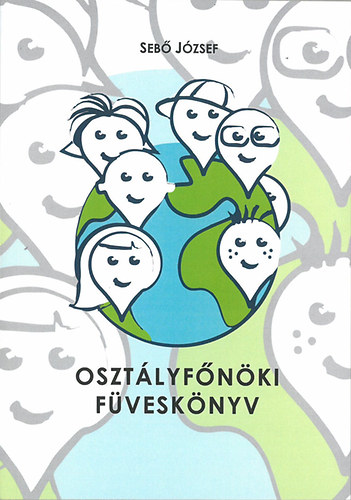 Seb� J�zsef - Oszt�lyf�n�ki f�vesk�nyv