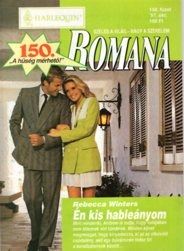 Dr. T�gl�sy Imre  (f�szerkeszt�) - 10 db Romana magazin: (141.-150. lapsz�mig, 1997/06-1997/10 10 db., lapsz�monk�nt)