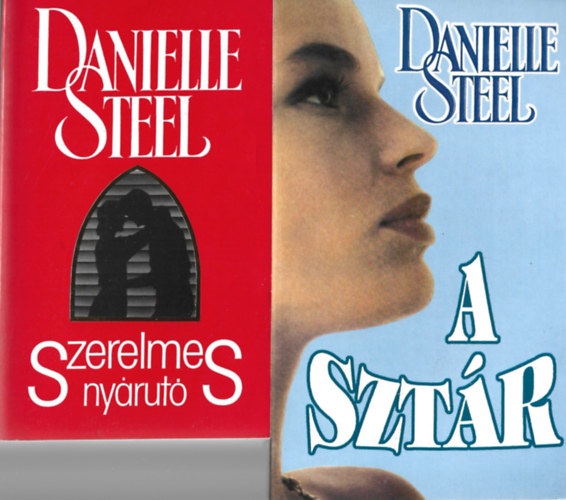 Danielle Steel - 2 db knyv, Szerelmes nyrut, A sztr