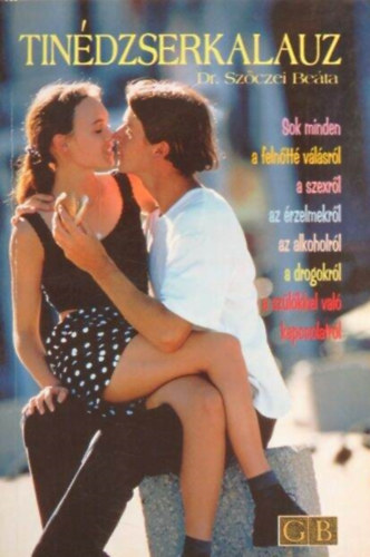 Dr. Sz�czei Be�ta - Tin�dzserkalauz