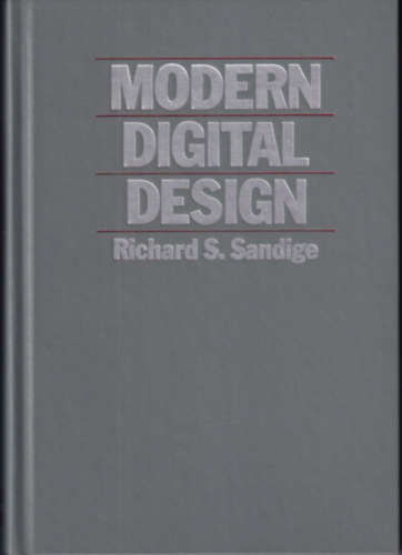 Richard S. Sandige - Modern Digital Design