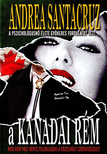 Andrea Santacruz - A kanadai rém