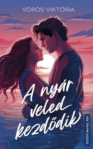 V�r�s Vikt�ria - A ny�r veled kezd�dik