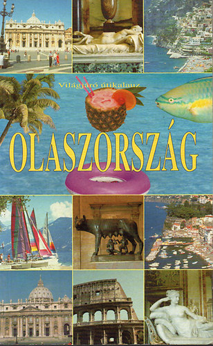 Olaszorsz�g (Vil�gj�r� �tikalauz)