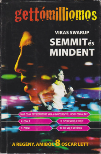 Vikas Swarup - Gettómilliomos