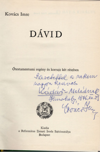 Kov�cs Imre - D�vid- �testamentumi reg�ny �s koorajz k�t r�szben -dedik�lt