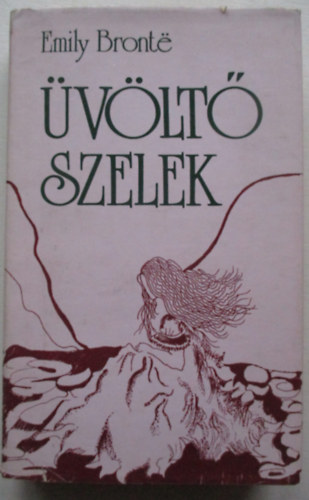 Emily Bront� - �v�lt� szelek