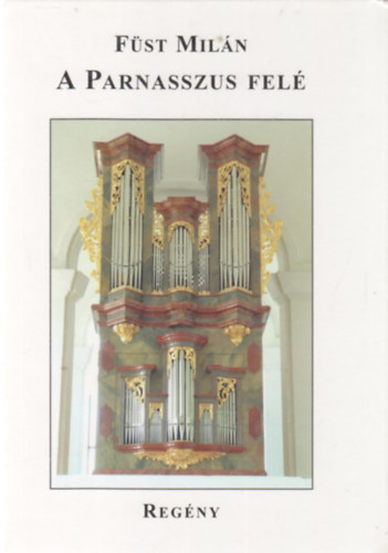 F�st Mil�n - A parnasszus fel�