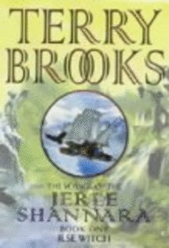 Terry Brooks - The Voyage of the Jerle Shannara (Ilse Witch)
