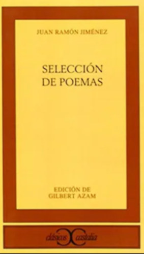 Juan Ramn Jimnez - Seleccin de Poemas