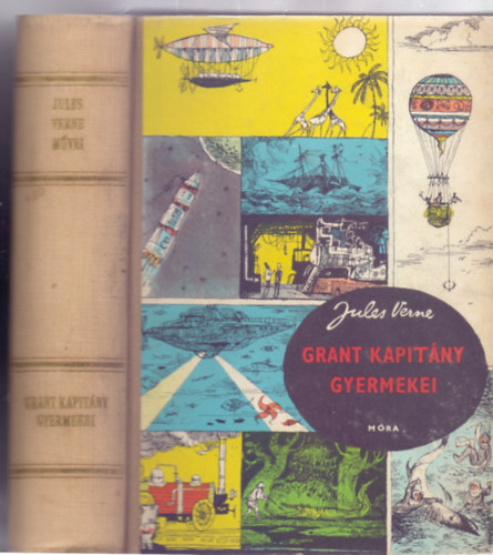 Jules Verne - Grant kapit�ny gyermekei (Negyedik kiad�s - Tedesco Anna rajzaival)