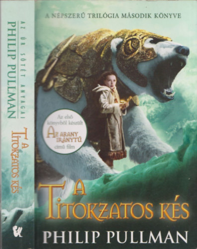 Philip Pullman - A titokzatos k�s