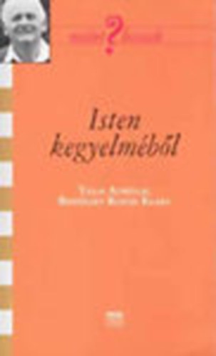Kocsis Kl�ra - Isten kegyelm�b�l - Tillai Aur�llal besz�lget Kocsis Kl�ra (Mi�rt hiszek?)