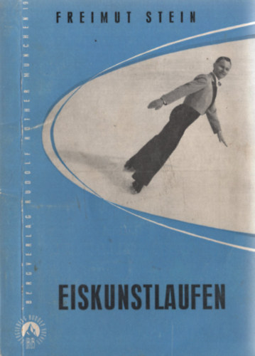 Freimut Stein - Eiskunstlaufen