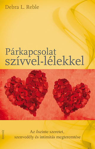 Debra L. Reble - Prkapcsolat szvvel-llekkel