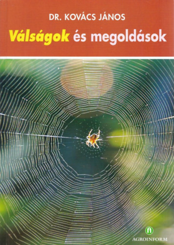 Dr. Kovcs Jnos - Vlsgok s megoldsok
