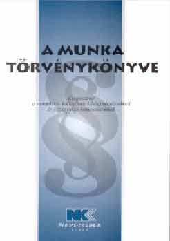 Novissima Kiad - A munka trvnyknyve 2004. Mjus 1.