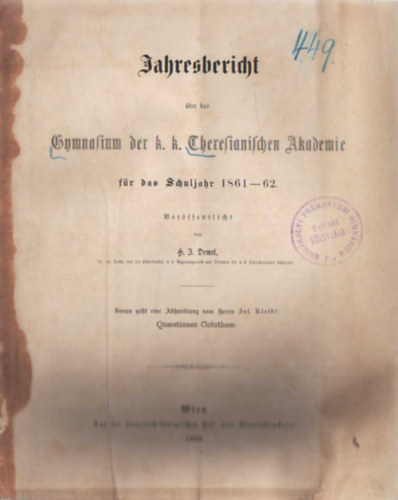 Jahresbericht �ber das Gymnasyum der k.k. Theresianischen Akademie f�r das Schuljahr 1861-62