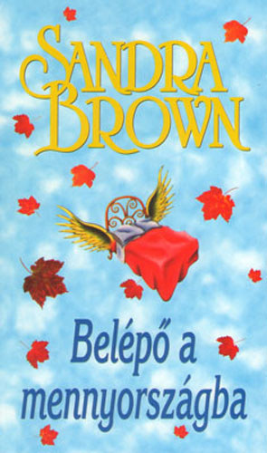 Sandra Brown - Bel�p� a mennyorsz�gba