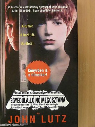 John Lutz - Egyedülálló nő megosztaná