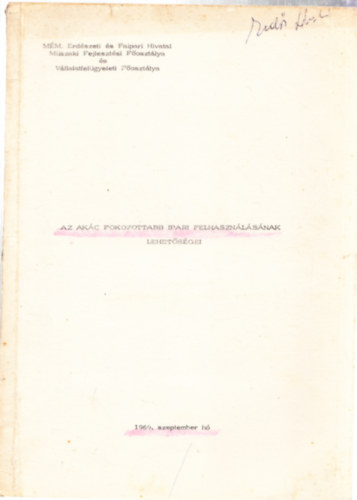 Az ak�c fokozottabb ipari felhaszn�l�s�nak lehet�s�gei (25 db. eredeti f�nyk�ppel)