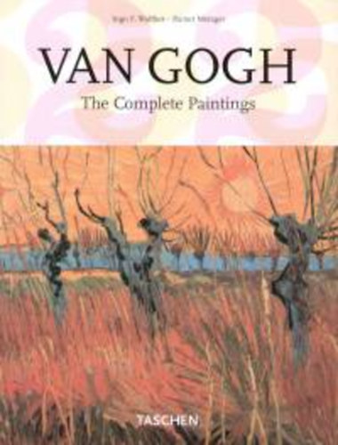 I.F.-Metzger, R. Walther - Van Gogh - The complete paintings