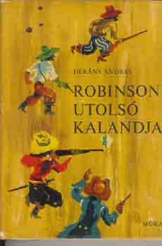 D�k�ny Andr�s - Robinson utols� kalandja