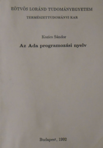 Kozics Sndor - Az Ada programozsi nyelv