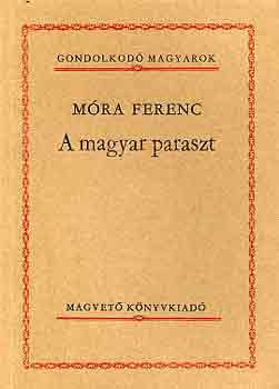 Mra Ferenc - A magyar paraszt