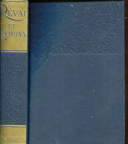 Kollega Tarsoly Istv�n  (f�szerk.) - R�vai �j Lexikona 2. (Bak-Bia)