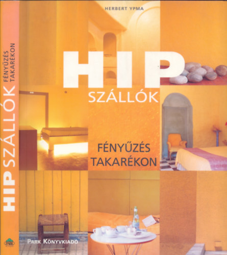 Herbert Ypma - HIP szllk - Fnyzs takarkon