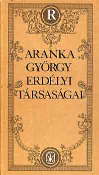 Enyedi S�ndor - Aranka Gy�rgy erd�lyi t�rsas�gai