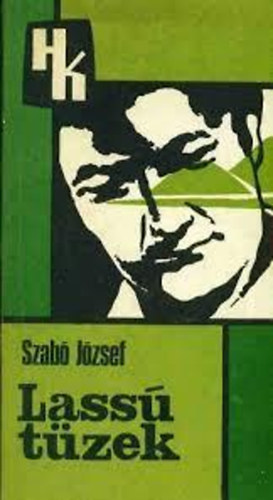 Szabó József - Lassú tüzek