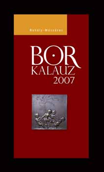 Rohly-Mszros - Borkalauz 2007.
