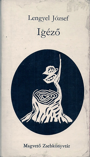 Lengyel J�zsef - Ig�z�