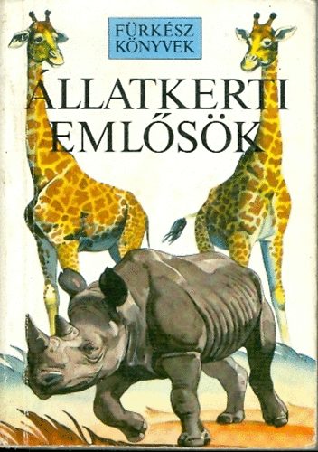 J.A.-Pearson, B. Burton - �llatkerti eml�s�k II.