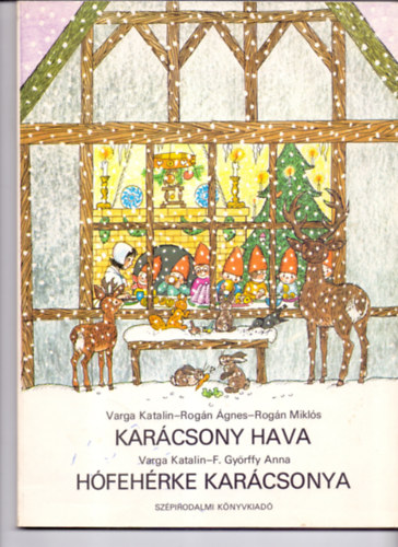 Varga-Rog�n-F. Gy�rffy - Kar�csony hava-H�feh�rke kar�csonya