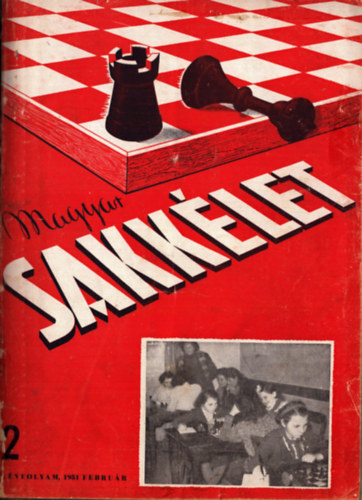 Magyar sakklet 1951. I. vfolyam 2-12. szmok (teljes)