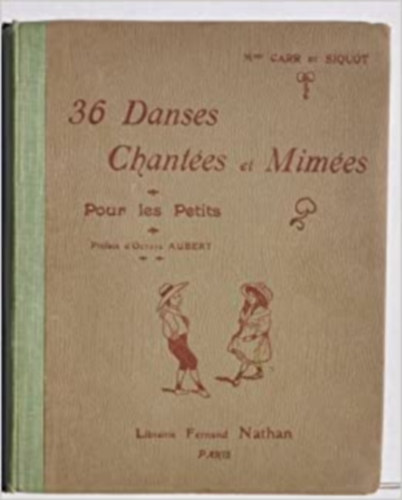 36 Danses Chant�es & Mim�es