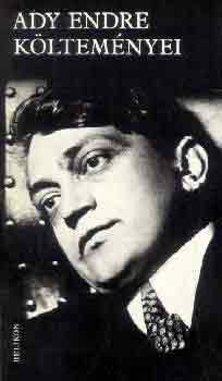 Ady Endre - Ady Endre k�ltem�nyei
