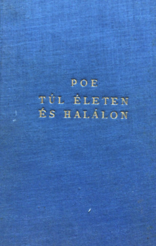 Edgar Allan Poe - Tl leten s hallon