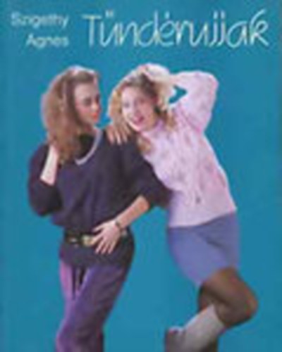 Szigethy Ágnes - Tündérujjak