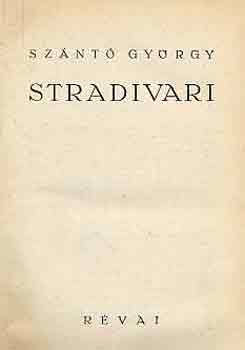 Szántó György - Stradivari