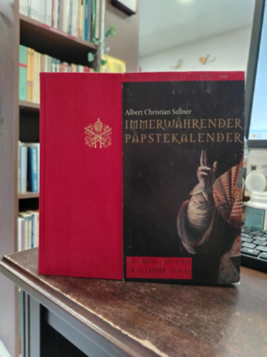 Albert Christian Sellner - Immerwährender Päpstekalender - Örökös pápai naptár