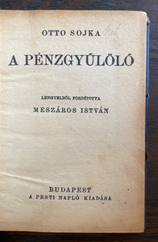 Otto Sojka - A pnzgyll (Pesti Napl)